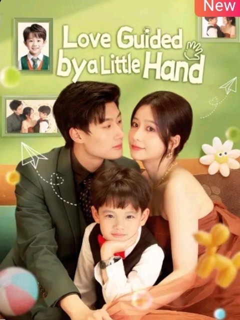 Love Guided by a Little Hand
