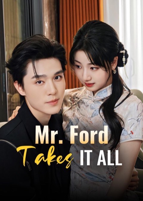 Mr Ford Takes It All