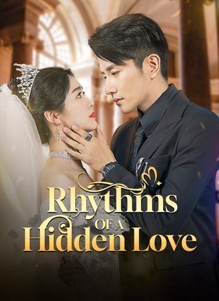 Rhythms Of A Hidden Love