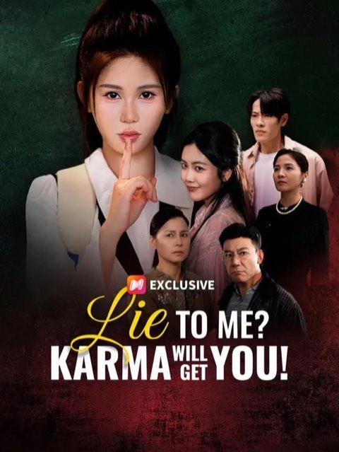 Lie To Me Karma Will Get You