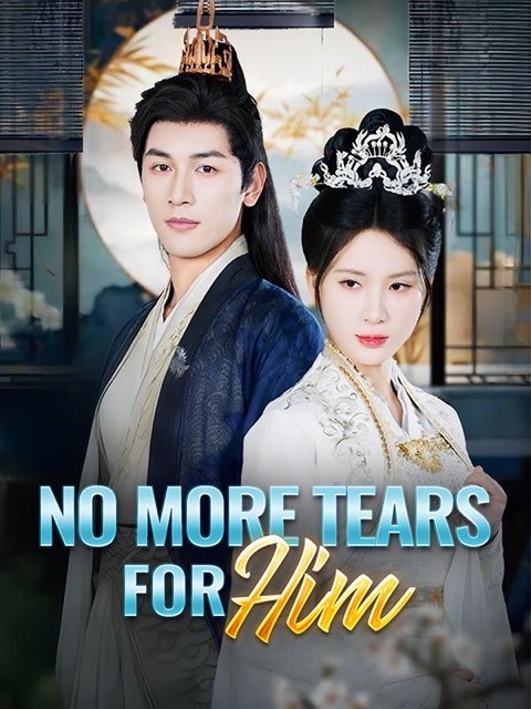 No More Tears For Him