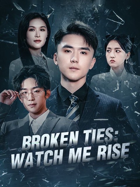Broken Ties Watch Me Rise