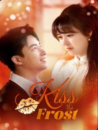 Kiss The Frost