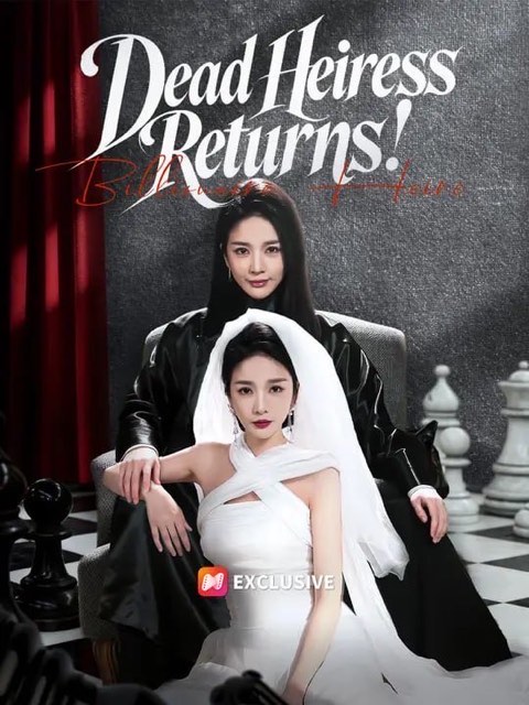 Dead Heiress Returns