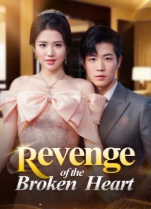 Revenge of the Broken Heart