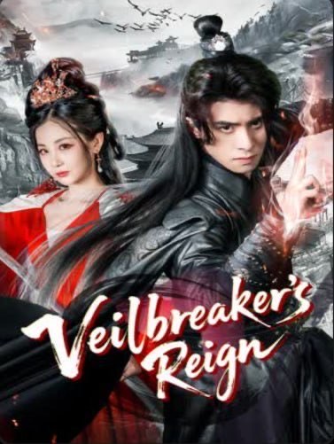 Veilbreaker’s Reign