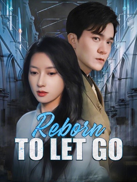 Reborn To Let Go