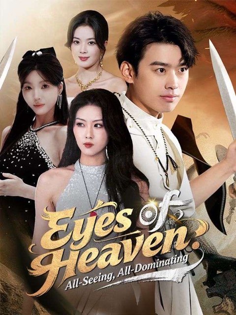 Eyes of Heaven All-Seeing, All-Dominating