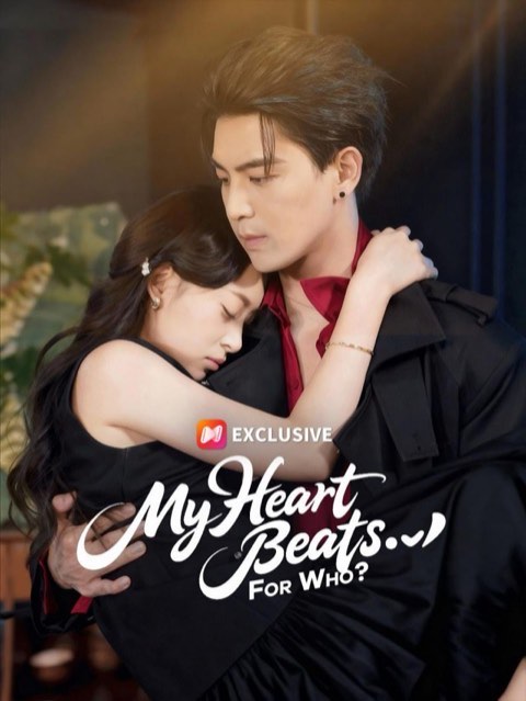My Heart Beats for Who