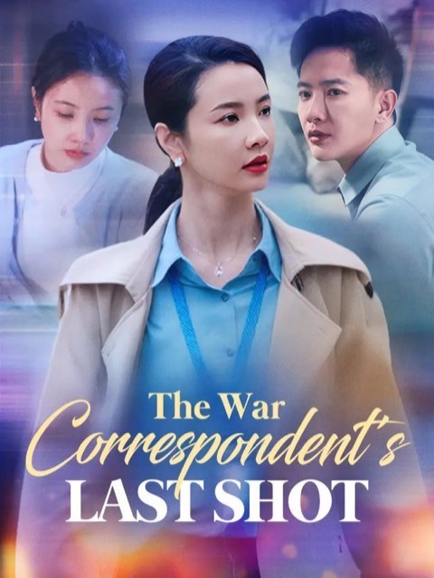 The War Correspondent’s Last Shot