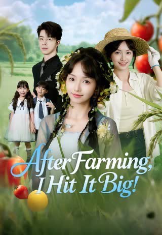 After Farming I Hit It Big