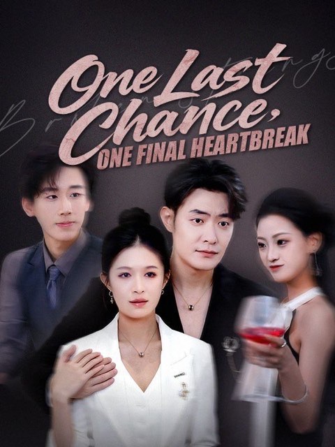 One Last Chance One Final Heartbreak