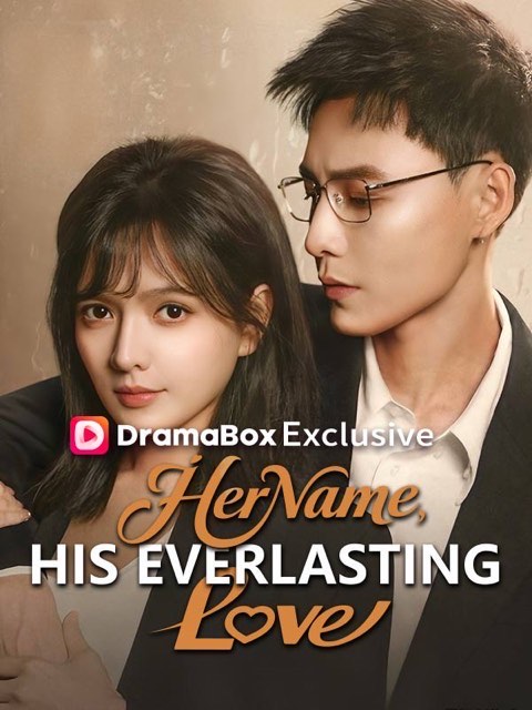 Her Name His Everlasting Love