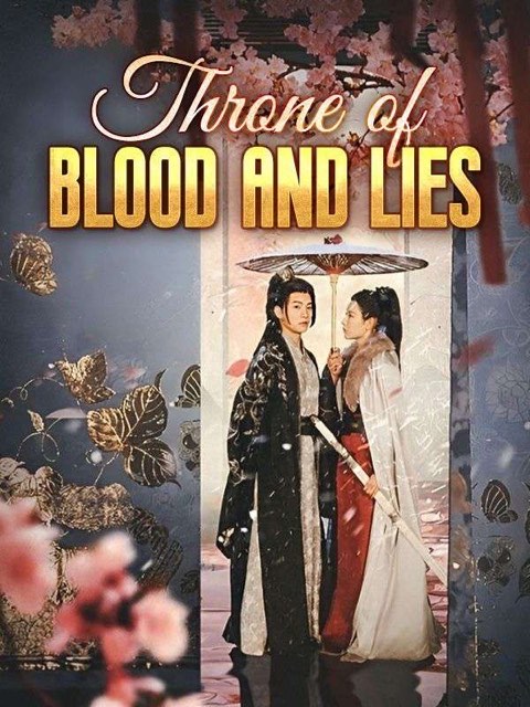 Throne Of Blood And Lies
