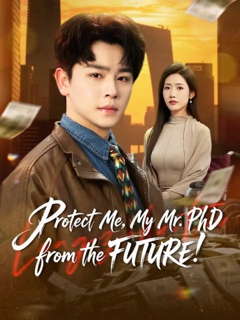 Protect Me My Mr PhD from the FUTURE