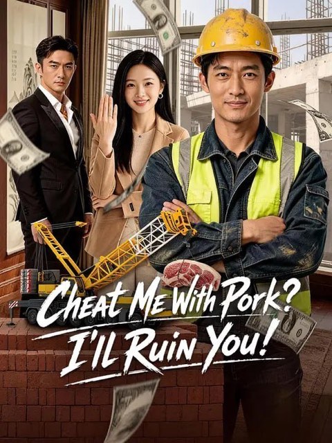 Cheat Me With Pork I’ll Ruin You
