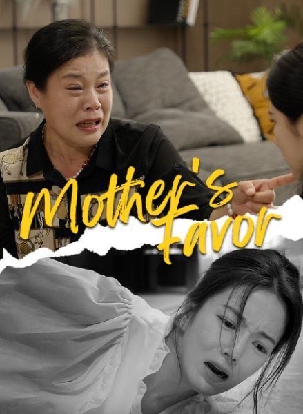 Mother’s Favor