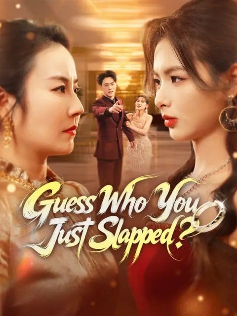 Guess Who You Just Slapped