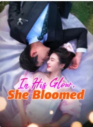 In His Glow, She Bloomed