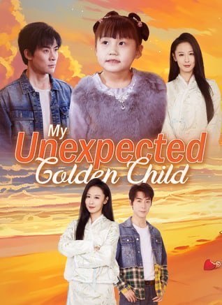 My Unexpected Golden Child