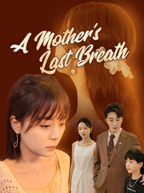 A Mother’s Last Breath