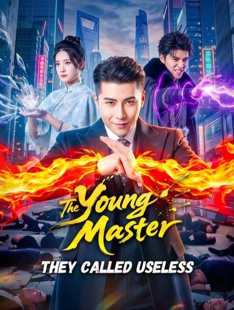 The Young Master They Called Useless