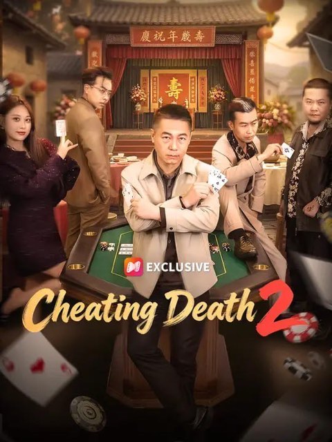 Cheating Death 2