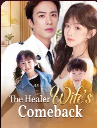 The Healer Wife Comeback