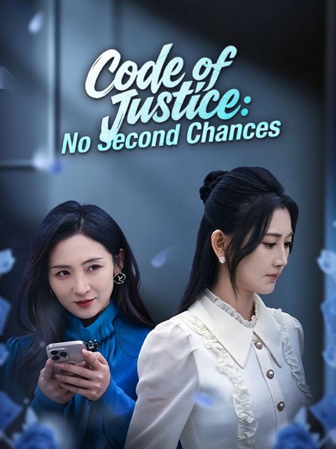 Code of Justice No Second Chances