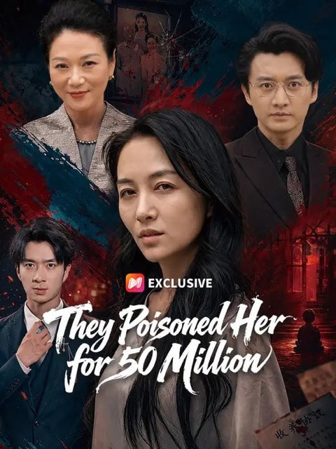 They Poisoned Her for 50 Million