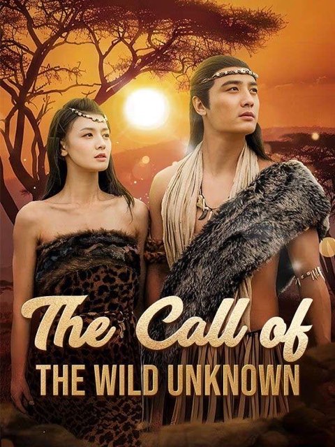 The Call Of The Wild Unknown
