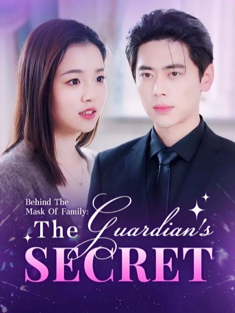 Behind The Mask of Family The Guardian Secret