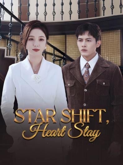 Star Shift Heart Stay