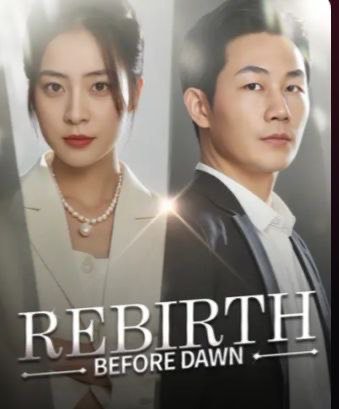 Rebirth Before Dawn