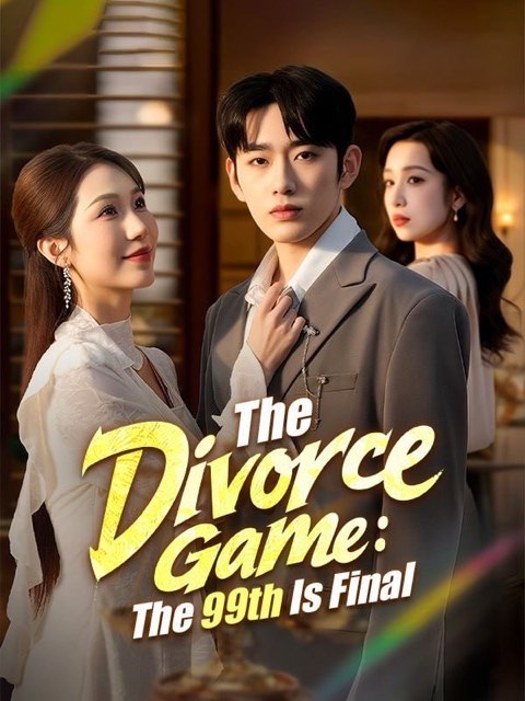 The Divorce Game The 99th Is Final