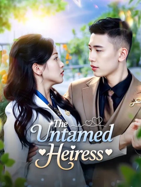The Untamed Heiress