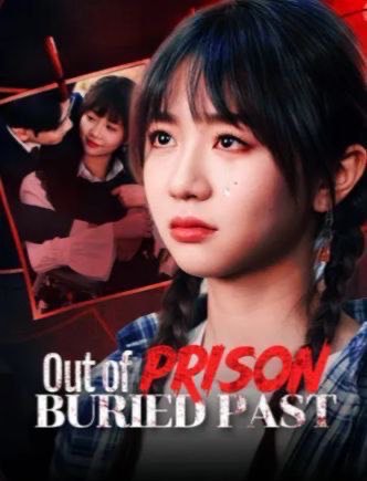 Out of Prison, Buried Past