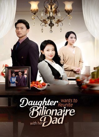 Daughter Wants To Reunite With Her Billionaire Dad