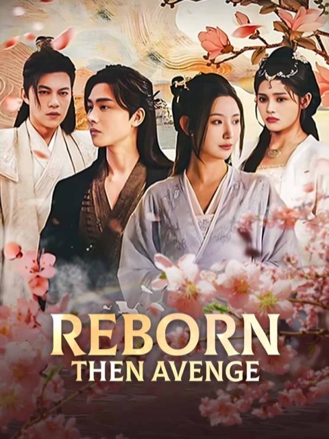 Reborn Then Avenge