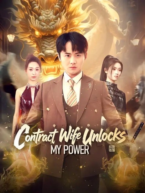 Contract Wife Unlocks My Dragon Power