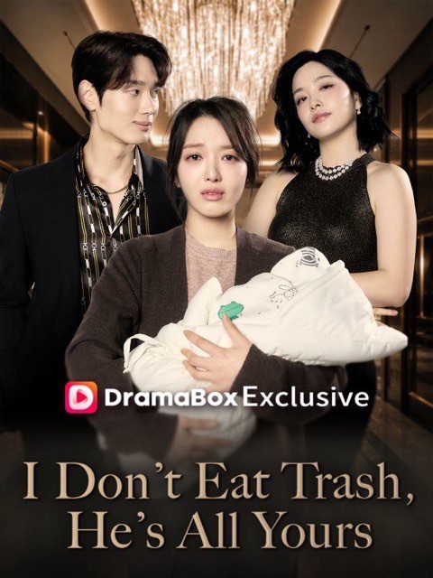 I Don’t Eat Trash He’s All Yours