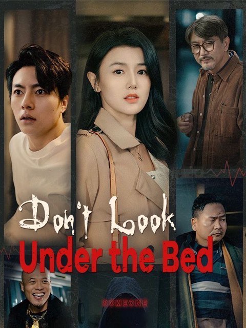 Don’t Look Under the Bed