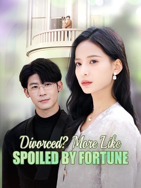 Divorced More Like Spoiled by Fortune