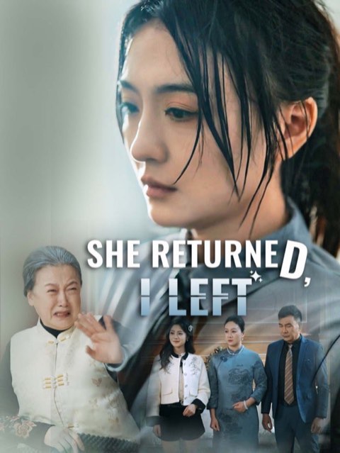 She Returned I Left