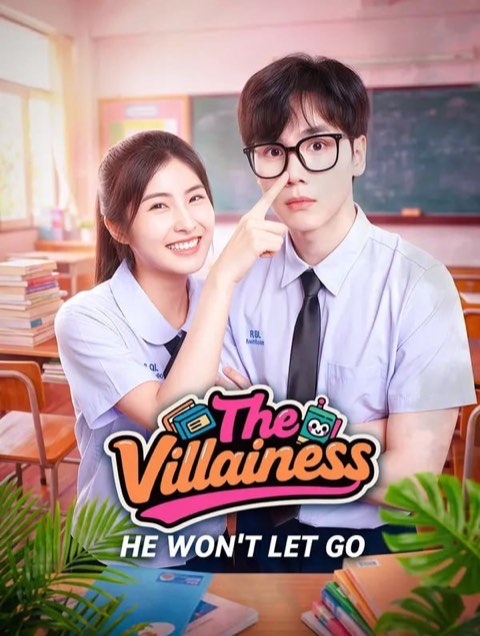 The Villainess He Won’t Let Go