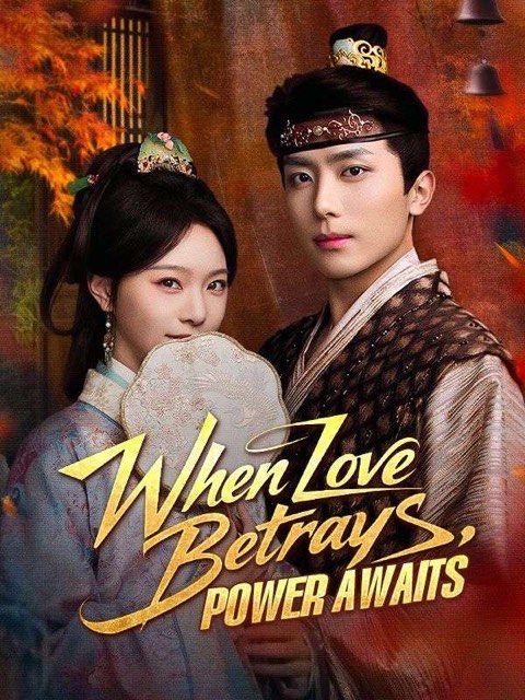 When Love Betrays Power Awaits