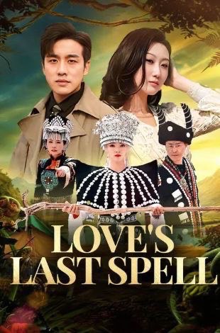 Love’s Last Spell