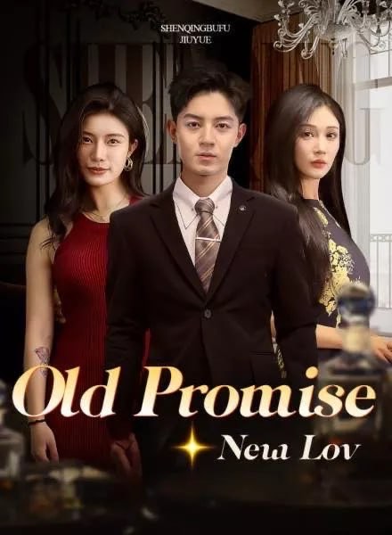 Old Promise New Love