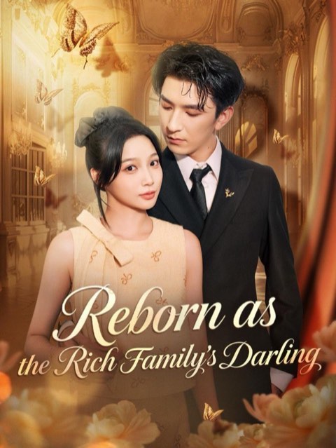 Reborn as the Rich Familys Darling