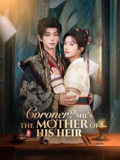 Coroner She’s the Mother of His Heir